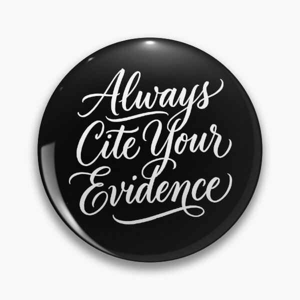 Item preview, Always Cite Your Evidence Funny English Teacher Gear designed and sold by DynamicDesign.
