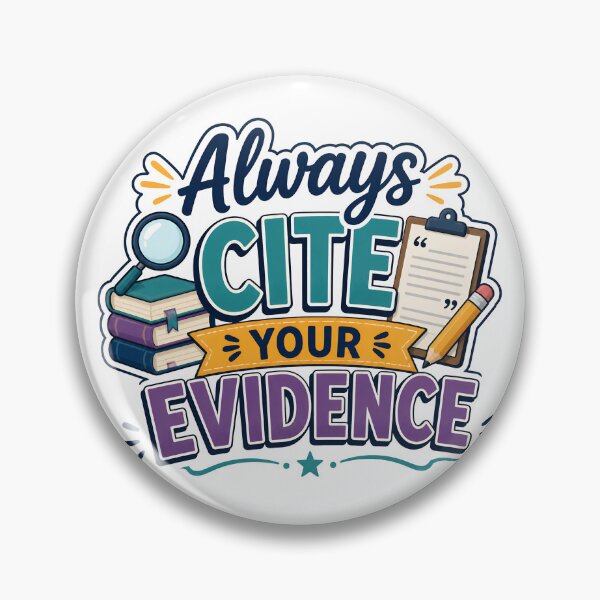Item preview, Always Cite Your Evidence Funny English Teacher Gear designed and sold by DynamicDesign.