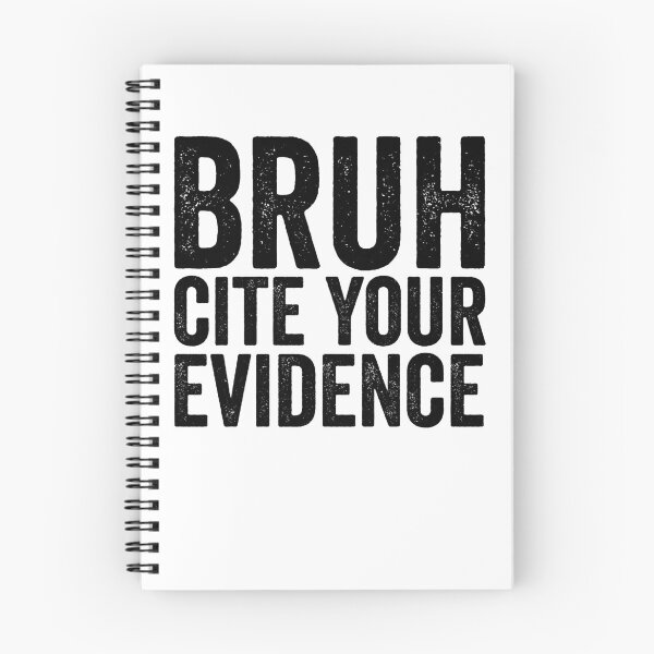 Item preview, Bruh Cite Your Evidence Funny English Teacher Gear designed and sold by DynamicDesign.