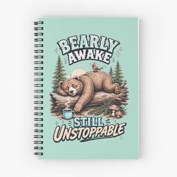 Item preview, Bearly Awake – Still Unstoppable designed and sold by NinaCreator.