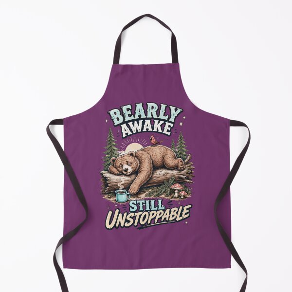 Item preview, Bearly Awake – Still Unstoppable designed and sold by NinaCreator.