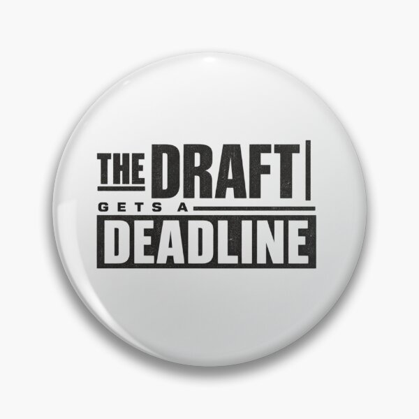 Item preview, The Draft Gets a Deadline, Creative Productivity Tee designed and sold by PhylonBoxx.
