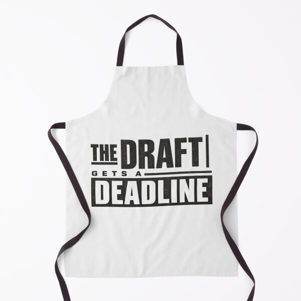 Item preview, The Draft Gets a Deadline, Creative Productivity Tee designed and sold by PhylonBoxx.