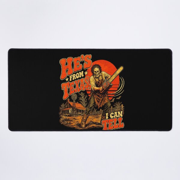 Item preview, Hes From Texas I Can Tell Leatherface Chainsaw Horror Fan Apparel designed and sold by slmfams.