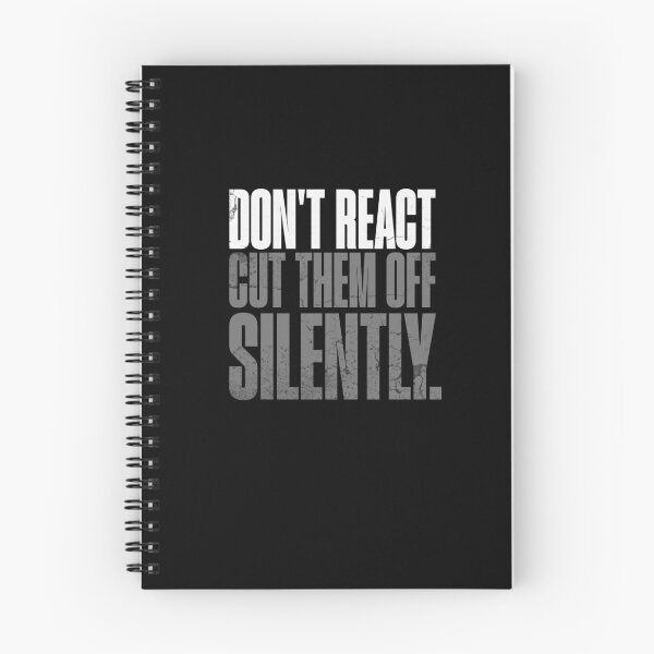 Item preview, Don't React; Cut Them Off Silently Stoic Mindset White/Grey Text Design designed and sold by AppearoStudio.