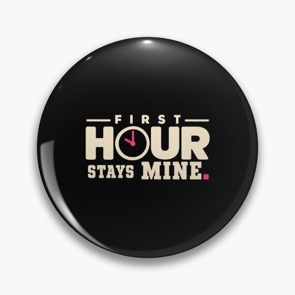 Item preview, First Hour Stays Mine, Digital Boundary Productivity Tee designed and sold by PhylonBoxx.