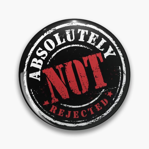 Item preview, ABSOLUTELY NOT / REJECTED designed and sold by Insomnia Project.