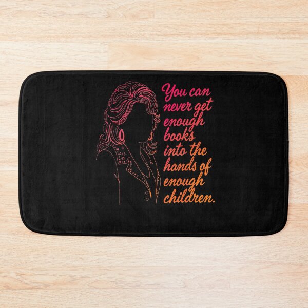 Item preview, You Can Never Get Enough Books Into The Hands Of Enough Children Dolly Quote Fan Apparel designed and sold by slmfams.