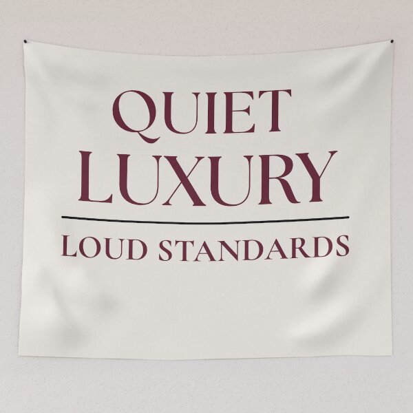 Item preview, Quiet Luxury Loud Standards | Deep Burgundy Editorial Serif Typography designed and sold by Sparkle First Co..