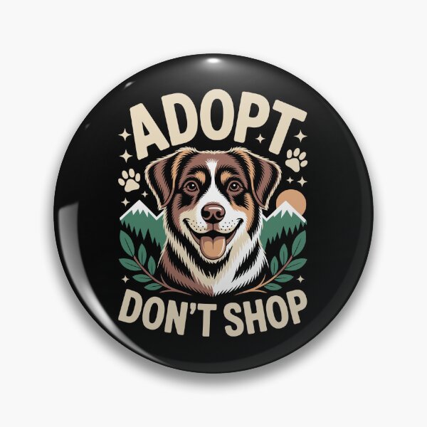 Item preview, ADOPT DON’T SHOP designed and sold by jkrphoto.