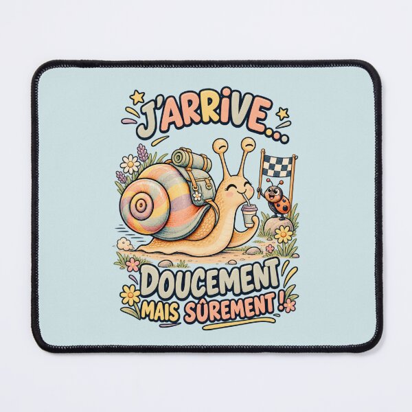 Item preview, J’arrive… Doucement mais sûrement ! – Escargot amusant designed and sold by NinaCreator.
