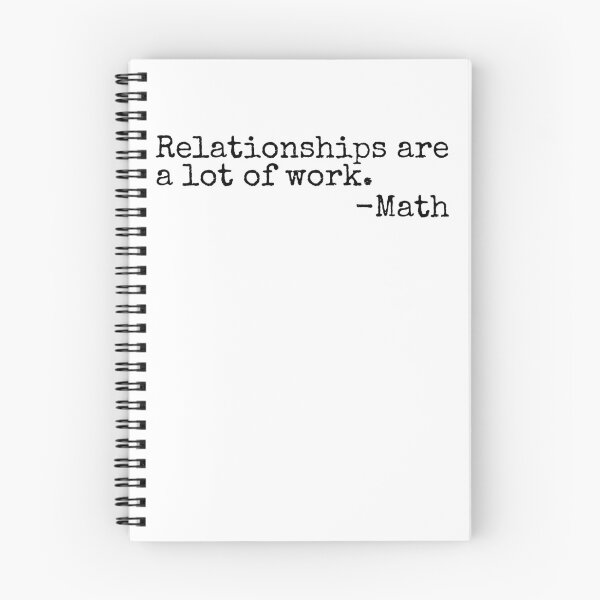Item preview, Relationships Are A Lot Of Work Funny Math Teacher Gear designed and sold by DynamicDesign.