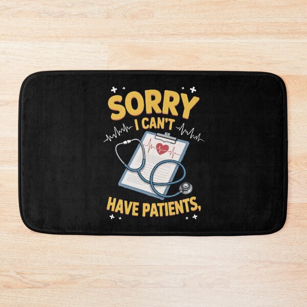 Item preview, SORRY I CAN’T HAVE PATIENT designed and sold by jkrphoto.