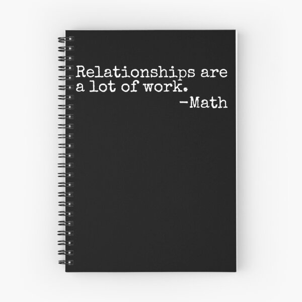 Item preview, Relationships Are A Lot Of Work Funny Math Teacher Gear designed and sold by DynamicDesign.