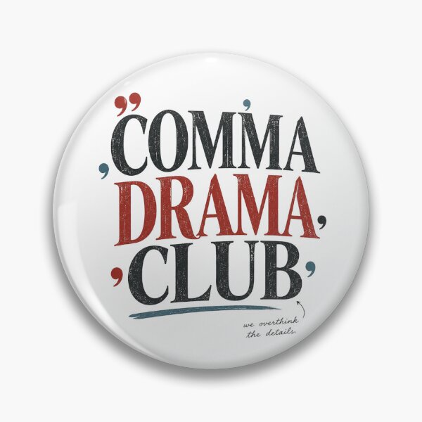 Item preview, Comma Drama Club – Funny Writer Typography Design designed and sold by Golden Era Studio.