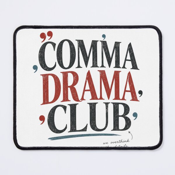 Item preview, Comma Drama Club – Funny Writer Typography Design designed and sold by Golden Era Studio.