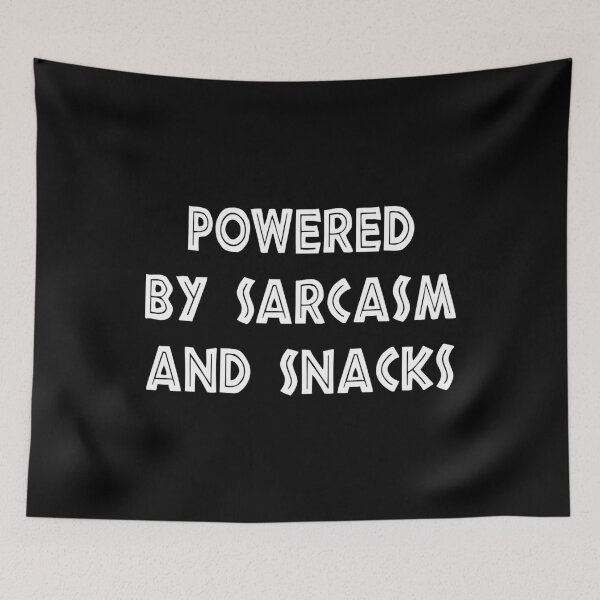Item preview, Powered By Sarcasm And Snacks, funny sayings gift designed and sold by CloudyPress.