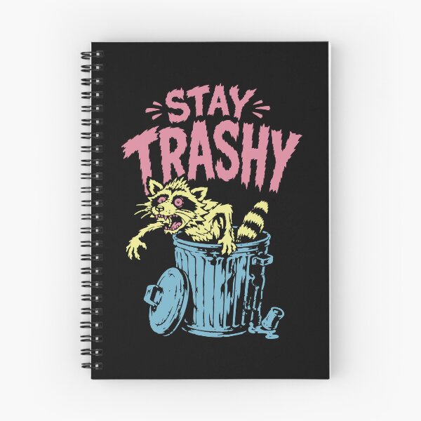 Item preview, STAY TRASHY designed and sold by Insomnia Project.