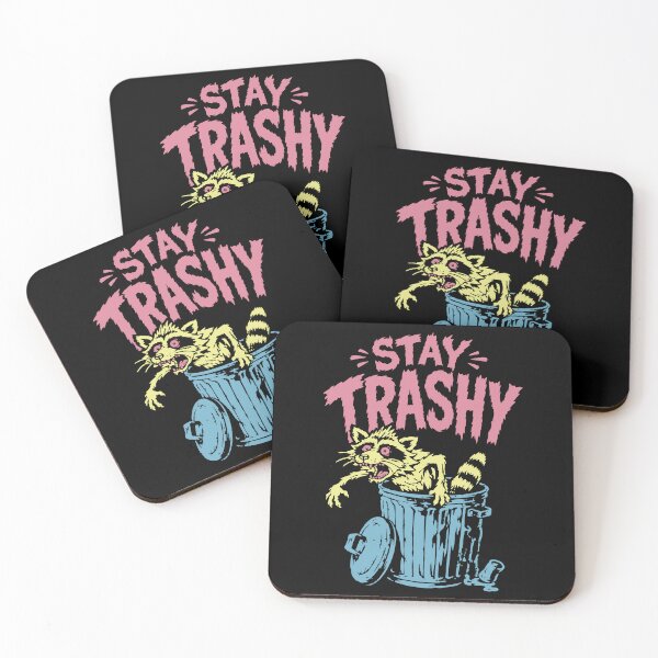 Item preview, STAY TRASHY designed and sold by Insomnia Project.