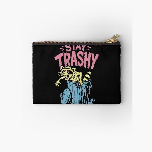 Item preview, STAY TRASHY designed and sold by Insomnia Project.