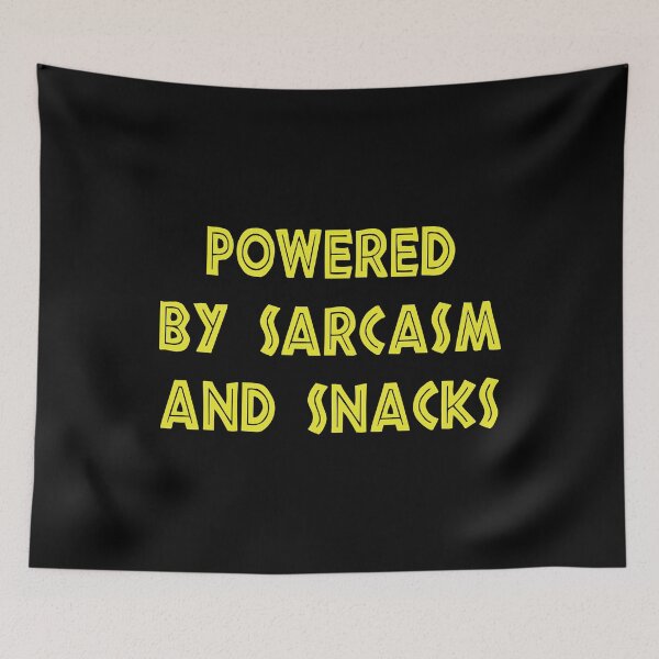 Item preview, Powered By Sarcasm And Snacks, funny sayings gift designed and sold by CloudyPress.