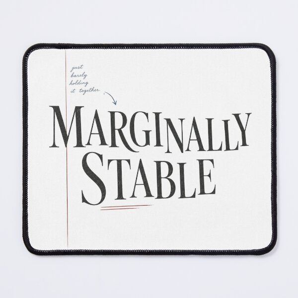 Item preview, Marginally Stable – Funny Poetcore Writer Typography designed and sold by Golden Era Studio.