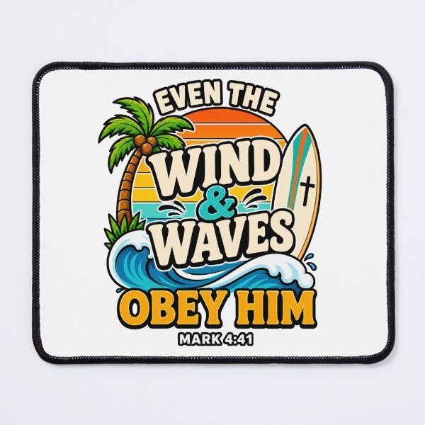Item preview, Even The Wind and Wave Obey Him Christian Bible Verse designed and sold by WeirdlyMild.