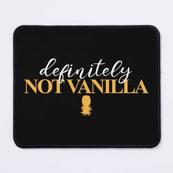 Item preview, Swinger Definitely Not Vanilla Quote designed and sold by CreativeTwins.