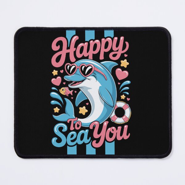 Item preview, HAPPY TO SEA YOU designed and sold by jkrphoto.