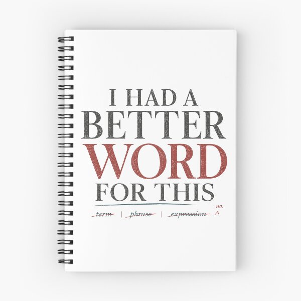 Item preview, I Had a Better Word for This – Funny Writer Typography Shirt designed and sold by Golden Era Studio.