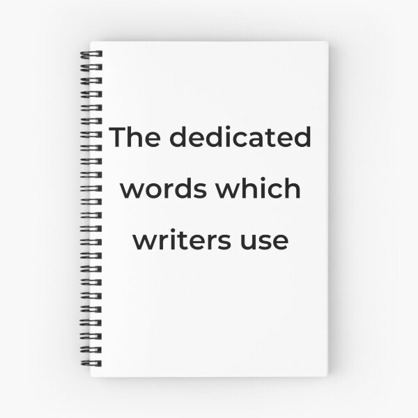 Item preview, “The dedicated words which writers use” - print black designed and sold by ariksworld.