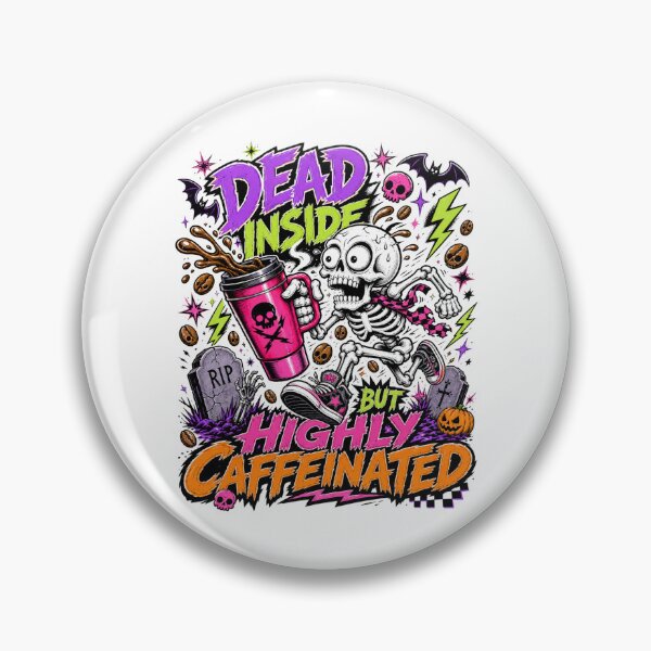 Item preview, Dead Inside But Highly Caffeinated Funny Skeleton Tee designed and sold by Design Vibras.