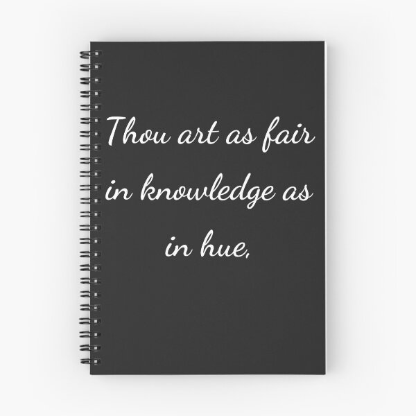 Item preview, “Thou art as fair in knowledge as in hue,” - handwriting white designed and sold by ariksworld.