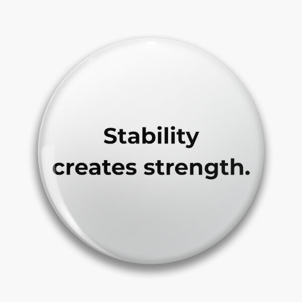 Item preview, Stability creates strength. designed and sold by MPSTUDIOPL.