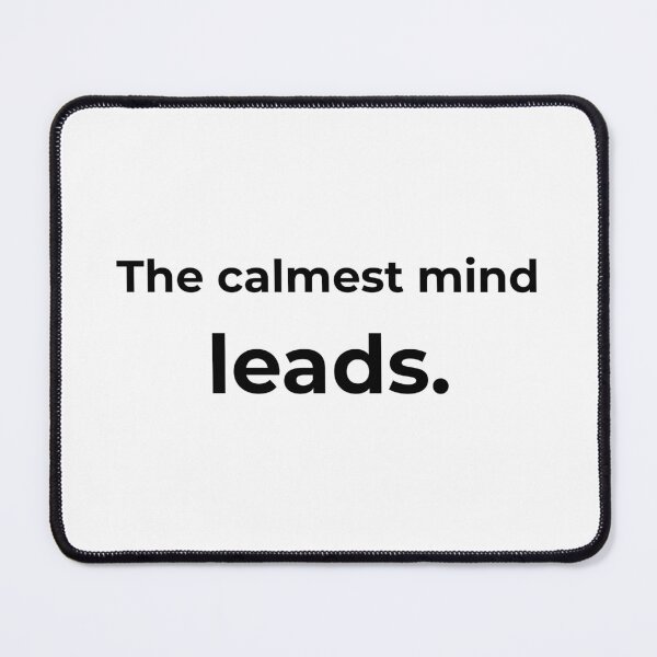 Item preview, The calmest mind leads. designed and sold by MPSTUDIOPL.