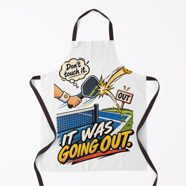 Item preview, It Was Going Out Funny Pickleball Don't Touch It Player Humor designed and sold by zhivago1980.
