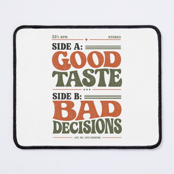 Item preview, Side A Good Taste Side B Bad Decisions Vintage Vinyl Typography designed and sold by Golden Era Studio.