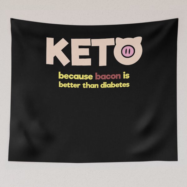 Item preview, Keto Because Bacon Diabetes designed and sold by Kieran Abbott.