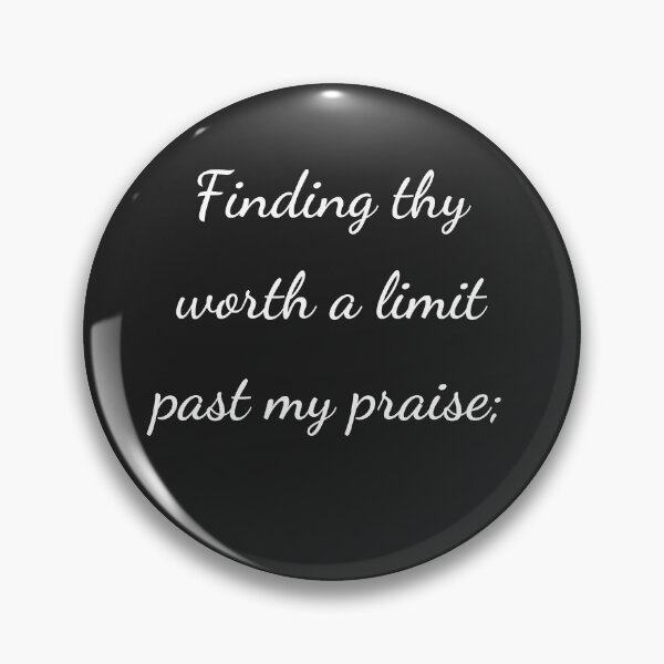 Item preview, “Finding thy worth a limit past my praise;” - handwriting white designed and sold by ariksworld.