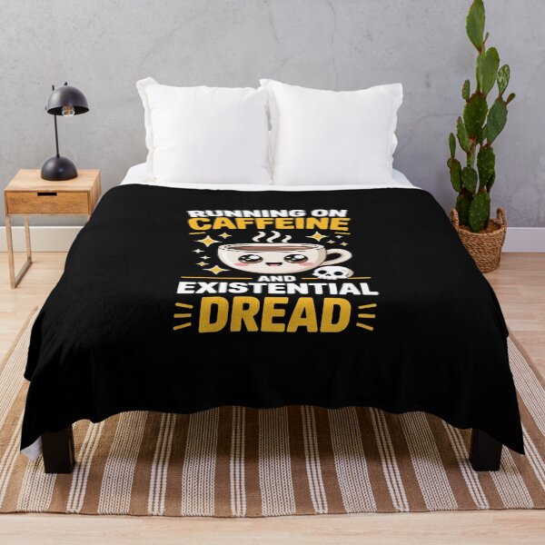 Item preview, RUNNING ON CAFFEINE AND EXISTENTIAL DREAD designed and sold by jkrphoto.