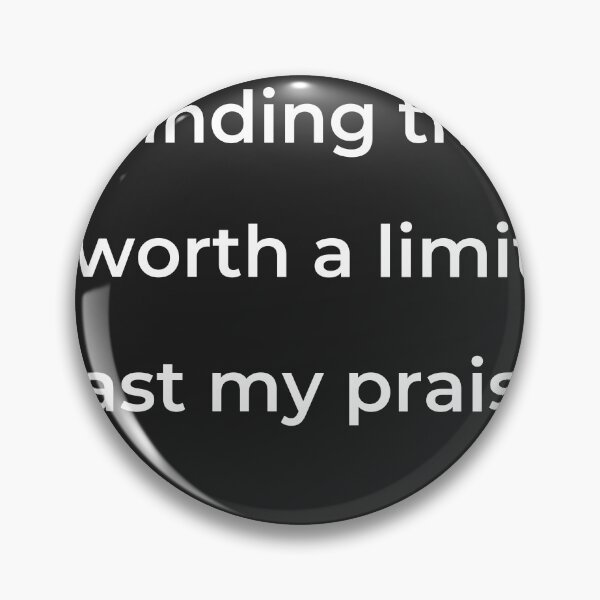 Item preview, “Finding thy worth a limit past my praise;” - print white designed and sold by ariksworld.