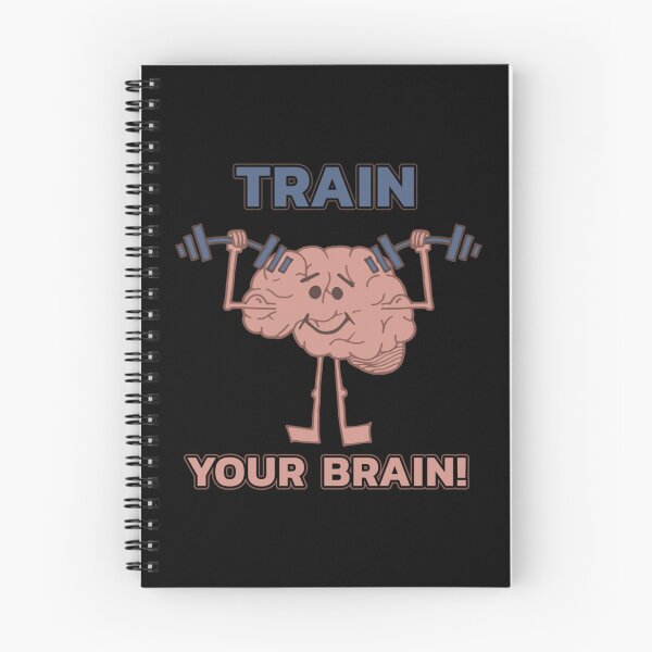 Item preview, Train Your Brain - Funny Neuroscience Quote Gift   designed and sold by Nathan-Store.