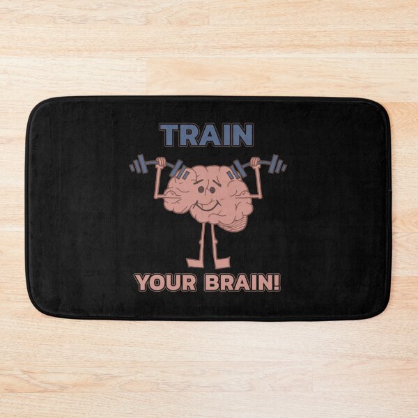 Item preview, Train Your Brain - Funny Neuroscience Quote Gift   designed and sold by Nathan-Store.
