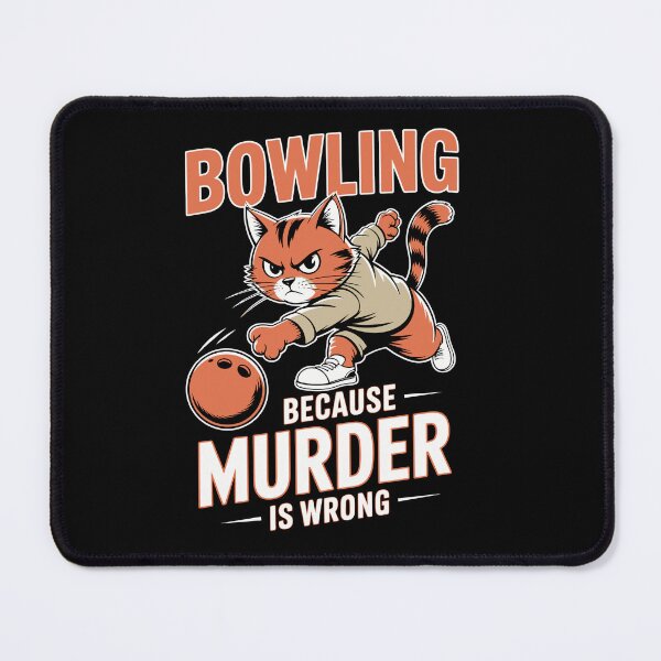 Item preview, BOWLING BECAUSE MURDER IS WRONG designed and sold by jkrphoto.