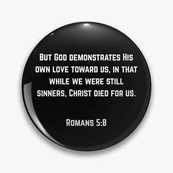 Item preview, Romans 5:8 God Demonstrates Love designed and sold by Drami21.