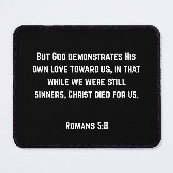 Item preview, Romans 5:8 God Demonstrates Love designed and sold by Drami21.