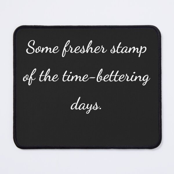 Item preview, “Some fresher stamp of the time-bettering days.” - handwriting white designed and sold by ariksworld.