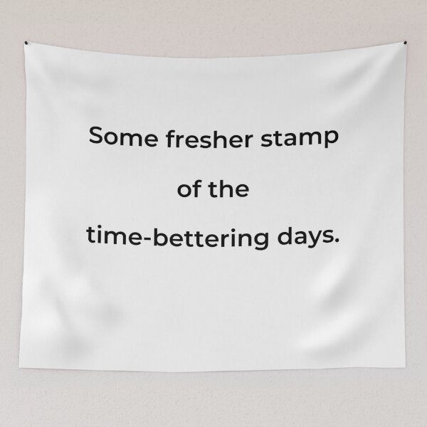 Item preview, “Some fresher stamp of the time-bettering days.” - print black designed and sold by ariksworld.