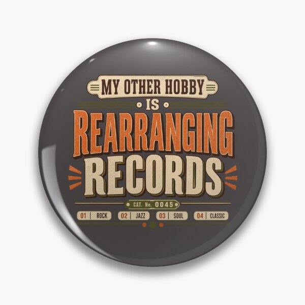 Item preview, My Other Hobby Is Rearranging Records Funny Vinyl Collector Design designed and sold by Golden Era Studio.