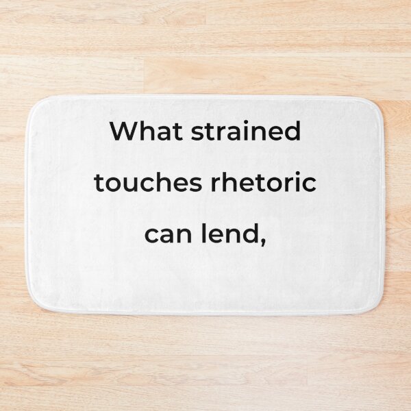 Item preview, “What strained touches rhetoric can lend,” - print black designed and sold by ariksworld.